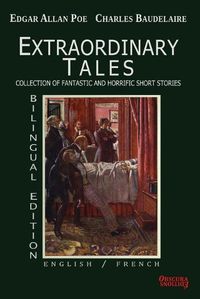 Cover image for Extraordinary Tales- Bilingual Edition: English / French