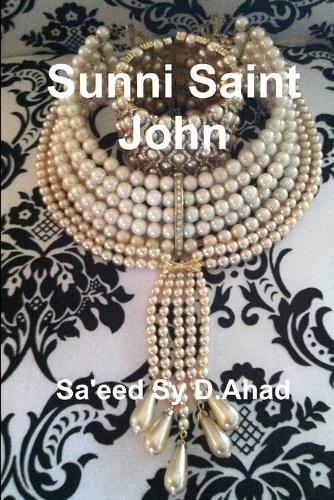 Cover image for Sunni Saint John