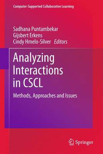 Cover image for Analyzing Interactions in CSCL: Methods, Approaches and Issues