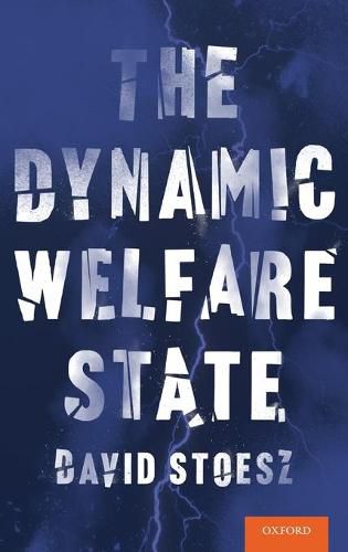 Cover image for The Dynamic Welfare State