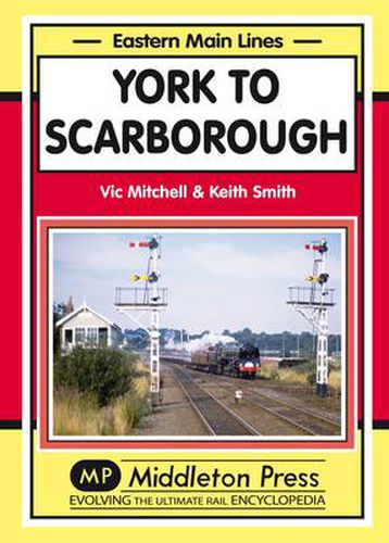 Cover image for York to Scarborough: Featuring All Change at York