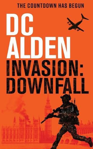 Cover image for Invasion Downfall: A Military Action Technothriller