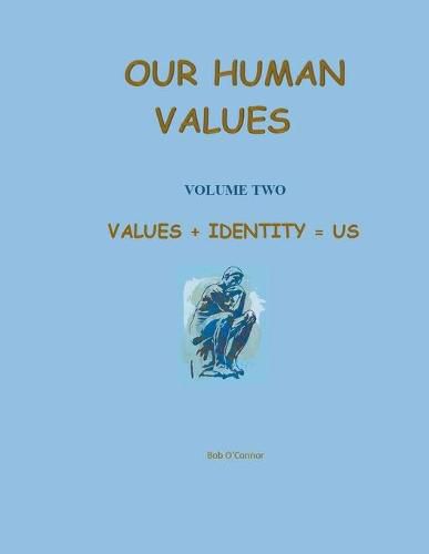 Cover image for Values + Identity = Us