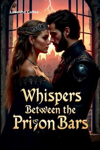 Cover image for Whispers Between the Prison Bars