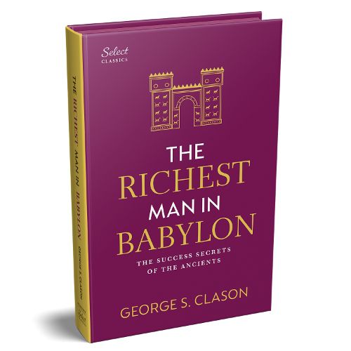 Cover image for Penguin Select Classics: The Richest Man in Babylon
