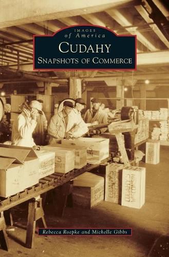 Cover image for Cudahy: Snapshots of Commerce