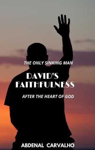 David's Faithfulness