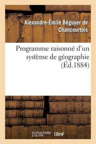 Programme Raisonne d'Un Systeme de Geographie