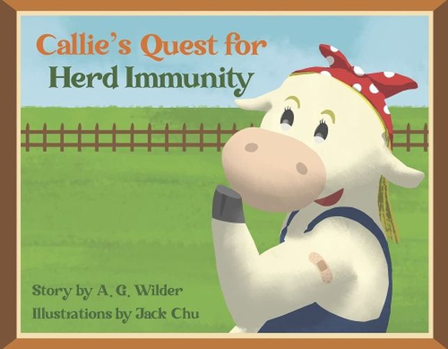 Cover image for Callie's Quest for Herd Immunity