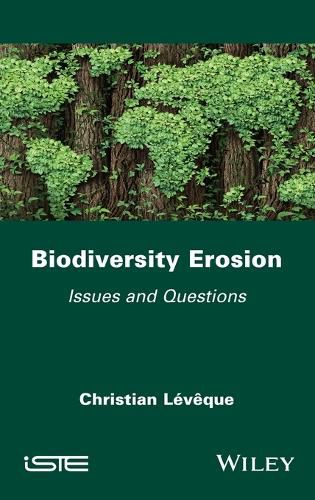 Cover image for Biodiversity Erosion - Issues and Questions