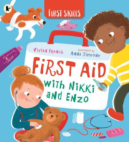 Cover image for First Aid with Nikki and Enzo: First Skills