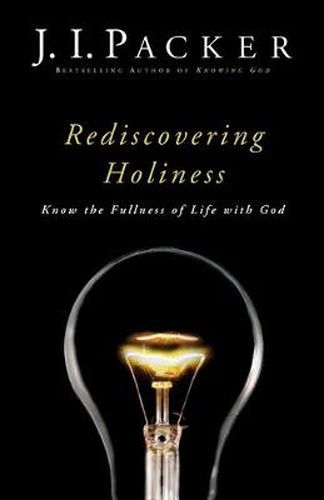 Cover image for Rediscovering Holiness - Know the Fullness of Life with God