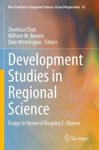 Development Studies in Regional Science: Essays in Honor of Kingsley E. Haynes