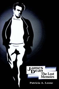 Cover image for James Dean/The Lost Memoirs