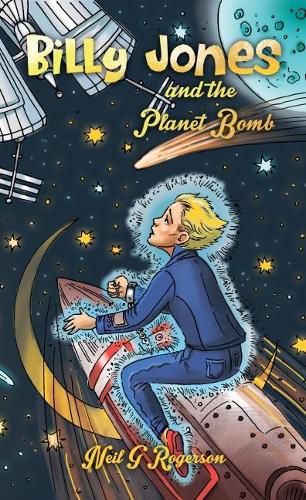 Cover image for Billy Jones and the Planet Bomb