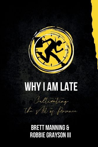 Cover image for Why I Am Late