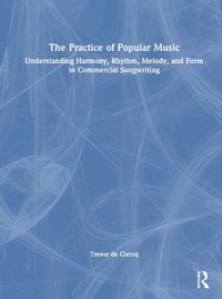 Cover image for The Practice of Popular Music