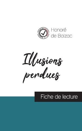 Cover image for Illusions perdues (fiche de lecture et analyse complete de l'oeuvre)