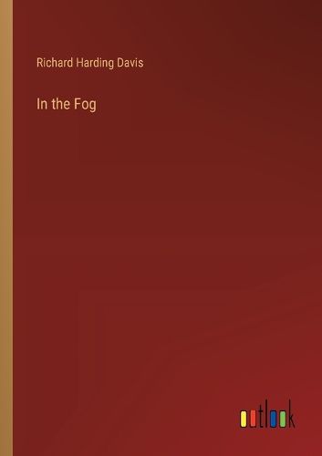 Cover image for In the Fog