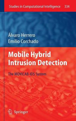 Cover image for Mobile Hybrid Intrusion Detection: The MOVICAB-IDS System