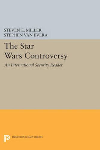 Cover image for The Star Wars Controversy: An International Security Reader