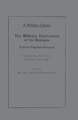 The Military Institutions of the Romans