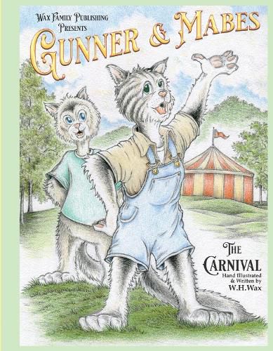 Cover image for Gunner & Mabes: The Carnival