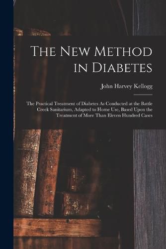 Cover image for The New Method in Diabetes