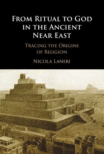 Cover image for From Ritual to God in the Ancient Near East