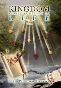 Cover image for Kingdom Scribe Your Way to Life