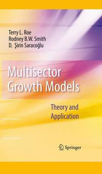 Cover image for Multisector Growth Models: Theory and Application