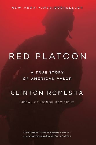 Cover image for Red Platoon: A True Story of American Valor