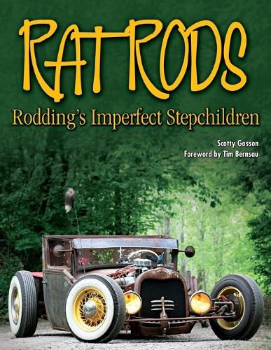 Cover image for Rat Rods: Rodding's Imperfect Stepchildren