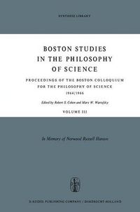 Cover image for Proceedings of the Boston Colloquium for the Philosophy of Science 1964/1966: In Memory of Norwood Russell Hanson