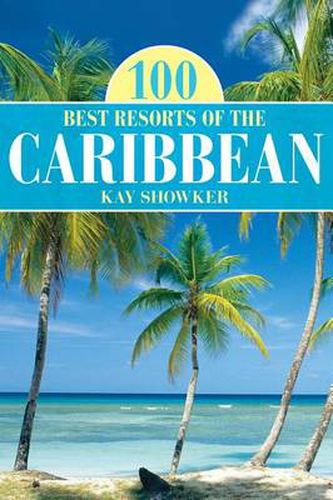 Cover image for 100 Best Resorts of the Caribbean