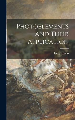 Cover image for Photoelements And Their Application