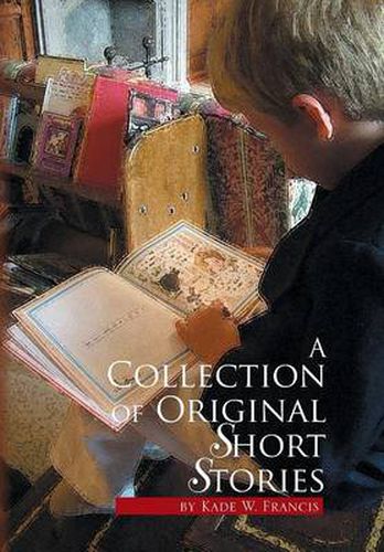 Cover image for A Collection of Original Short Stories