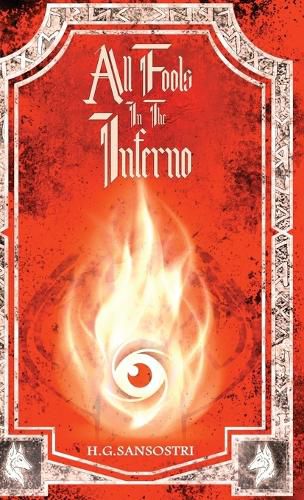 Cover image for All Fools in the Inferno