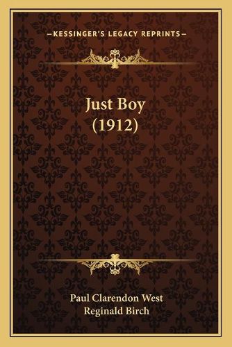 Cover image for Just Boy (1912)