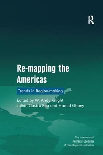 Cover image for Re-mapping the Americas: Trends in Region-making