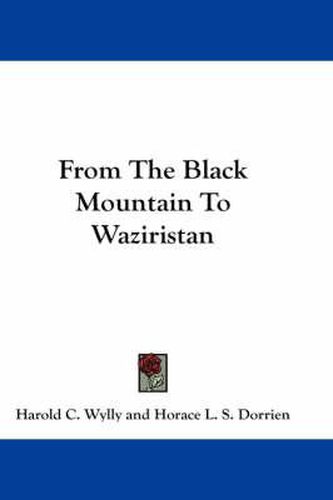 Cover image for From the Black Mountain to Waziristan