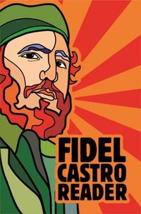 Cover image for Fidel Castro Reader