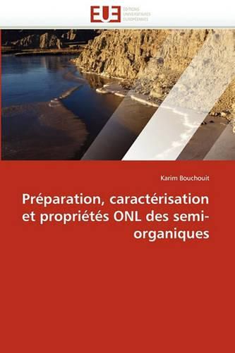 Cover image for PR Paration, Caract Risation Et Propri T S Onl Des Semi-Organiques