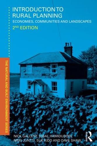 Introduction to Rural Planning: Economies, Communities and Landscapes