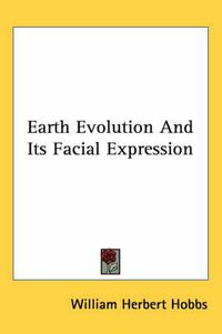 Cover image for Earth Evolution and Its Facial Expression