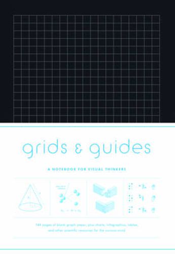 Grids And Guides: A Notebook For Visual Thinkers