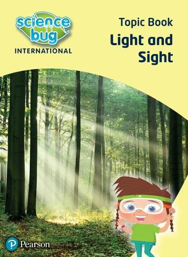 Cover image for Science Bug: Light and sight Topic Book