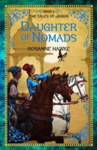 Cover image for Daughter of Nomads Book 1: The Tales of Jahani