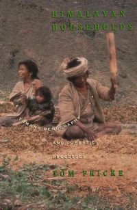 Cover image for Himalayan Households: Tamang Demography and Domestic Processes