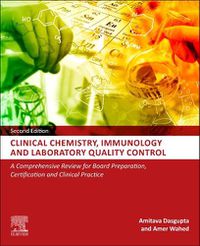 Cover image for Clinical Chemistry, Immunology and Laboratory Quality Control: A Comprehensive Review for Board Preparation, Certification and Clinical Practice